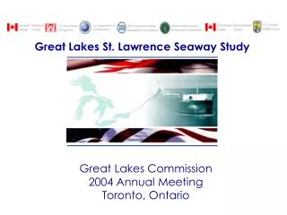 Great Lakes Commission 2004 Annual Meeting Toronto, Ontario