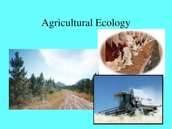 agricultural ecology