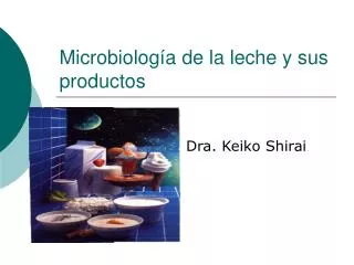 Microbiología de la leche y sus productos