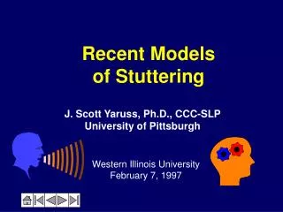 Recent Models of Stuttering
