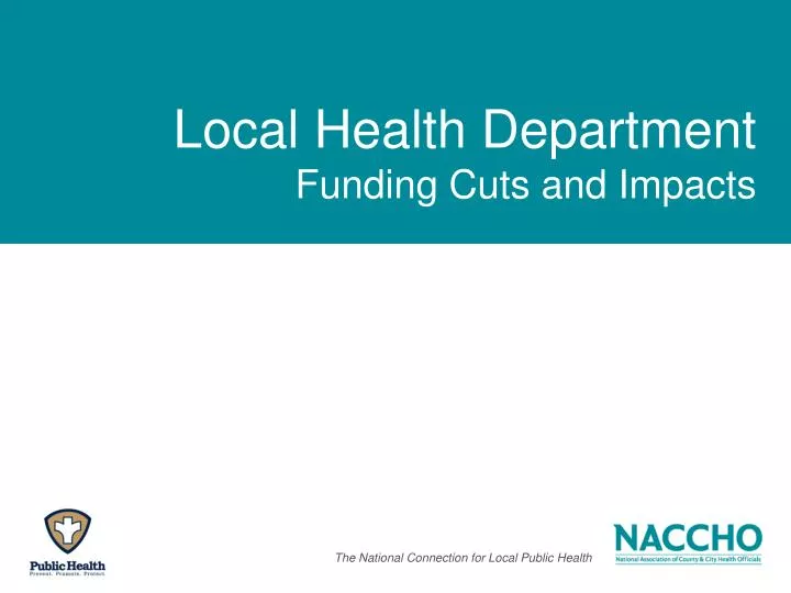 local health department funding cuts and impacts