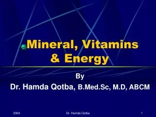 Mineral, Vitamins &amp; Energy