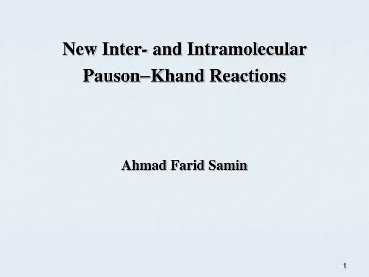 new inter and intramolecular pauson khand reactions
