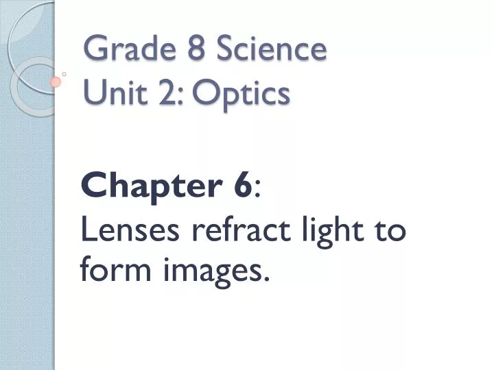 grade 8 science unit 2 optics