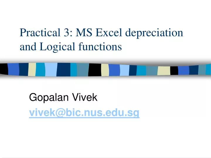 practical 3 ms excel depreciation and logical functions