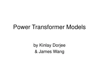 Power Transformer Models