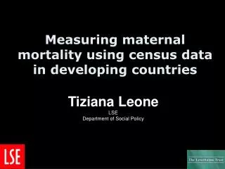 Measuring maternal mortality using census data in developing countries