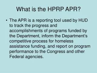 What is the HPRP APR?