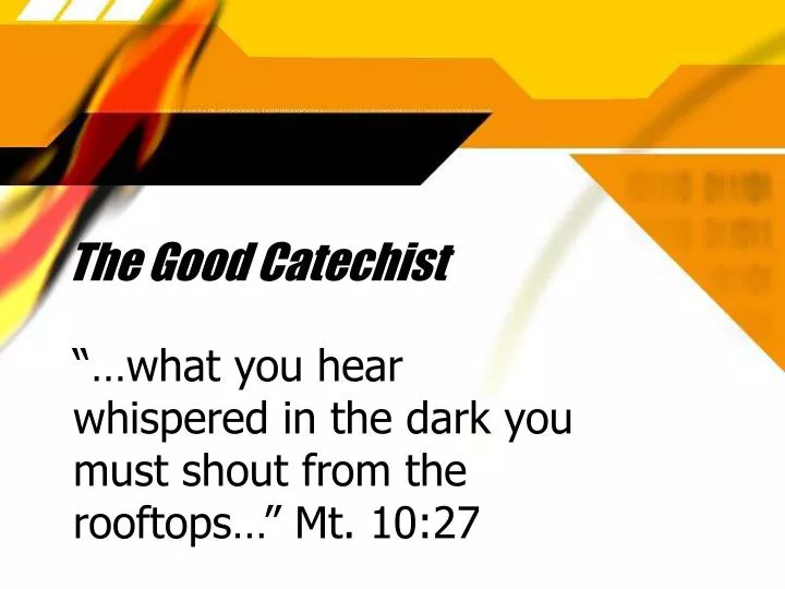 the good catechist