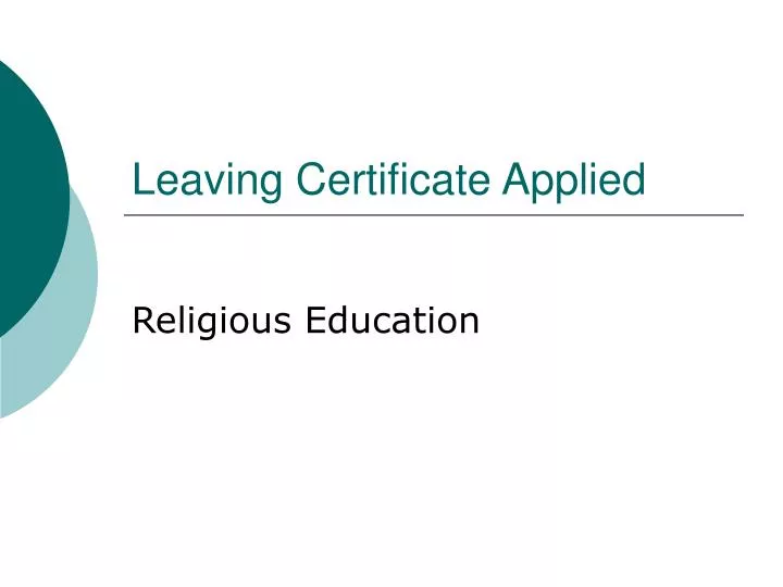leaving certificate applied