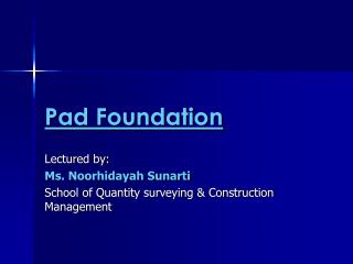 Pad Foundation