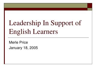 Leadership In Support of English Learners