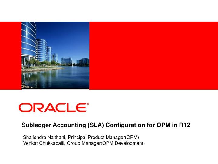 subledger accounting sla configuration for opm in r12