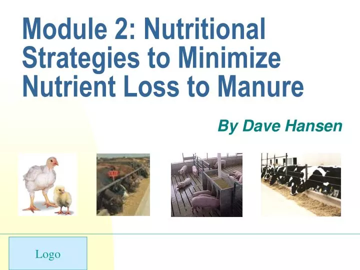 module 2 nutritional strategies to minimize nutrient loss to manure