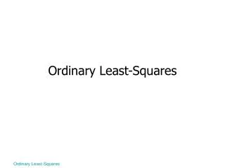 Ordinary Least-Squares
