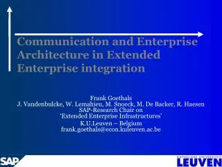Communication and Enterprise Architecture in Extended Enterprise integration