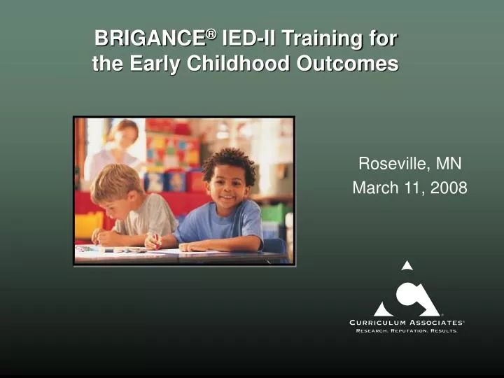 brigance ied ii training for the early childhood outcomes