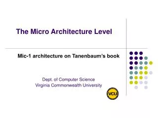 The Micro Architecture Level
