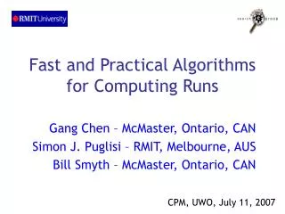 Fast and Practical Algorithms for Computing Runs