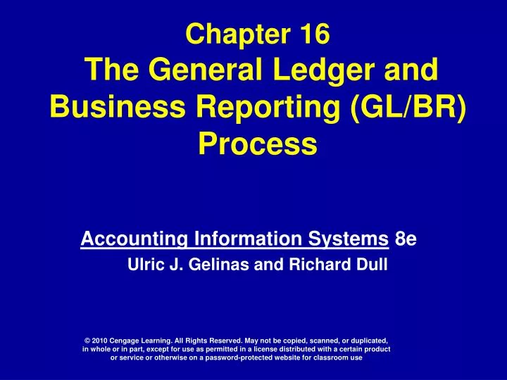 chapter 16 the general ledger and business reporting gl br process