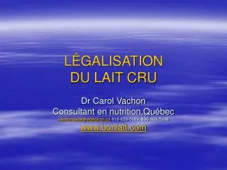 LÉGALISATION DU LAIT CRU