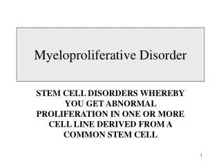 Myeloproliferative Disorder