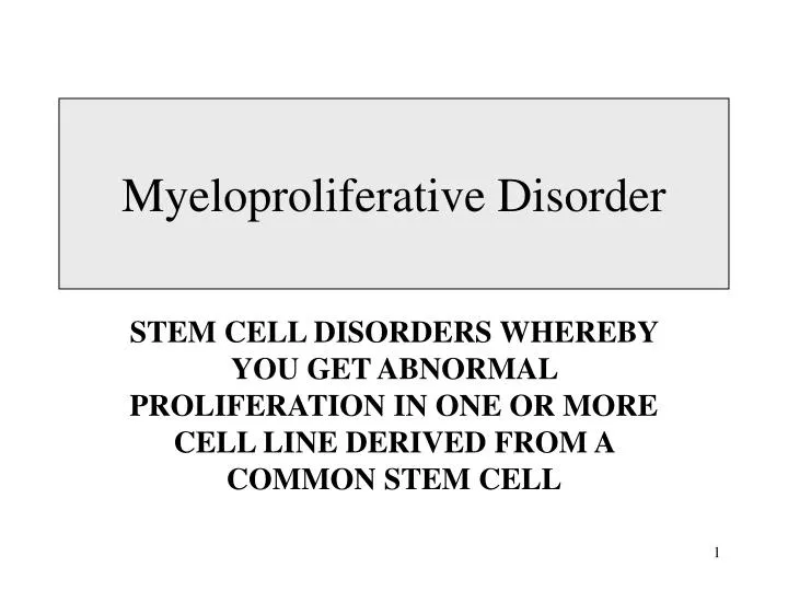 myeloproliferative disorder