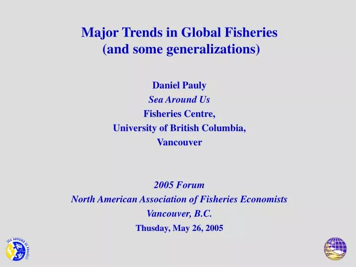 major trends in global fisheries and some generalizations