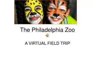 The Philadelphia Zoo