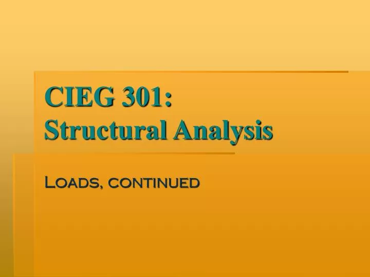 cieg 301 structural analysis