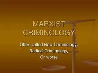 MARXIST CRIMINOLOGY