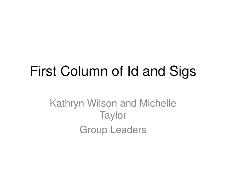 first column of id and sigs