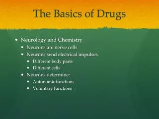 The Basics of Drugs