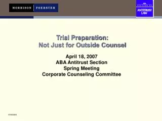 Trial Preparation: Not Just for Outside Counsel
