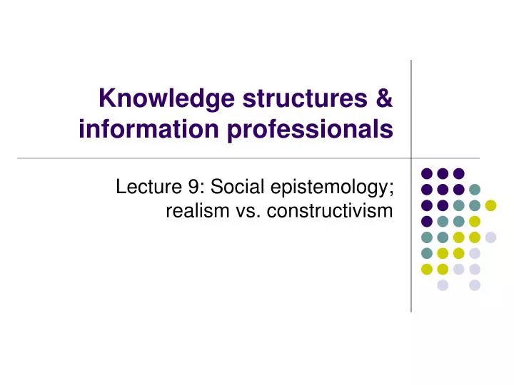 knowledge structures information professionals