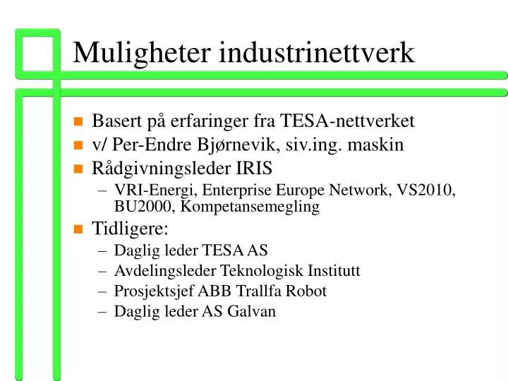 muligheter industrinettverk