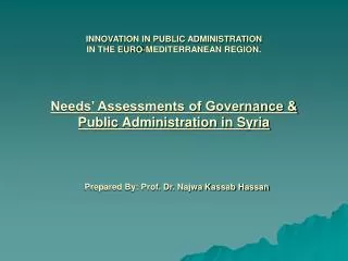 Needs’ Assessments of Governance &amp; Public Administration in Syria