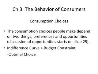 Ch 3: The Behavior of Consumers