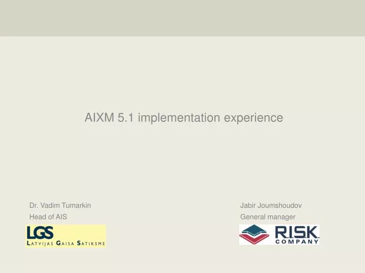 aixm 5 1 implementation experience