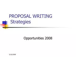 PROPOSAL WRITING Strategies