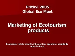 Prithvi 2005 Global Eco Meet