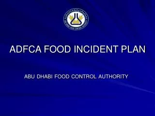ADFCA FOOD INCIDENT PLAN