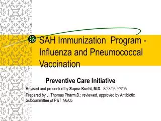 SAH Immunization Program - Influenza and Pneumococcal Vaccination