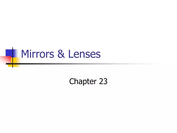 mirrors lenses