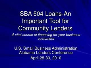 SBA 504 Loans-An Important Tool for Community Lenders