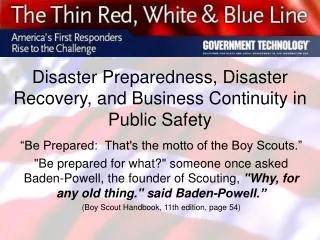 Disaster Preparedness, Disaster Recovery, and Business Continuity in Public Safety