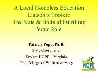 A Local Homeless Education Liaison’s Toolkit: The Nuts &amp; Bolts of Fulfilling Your Role