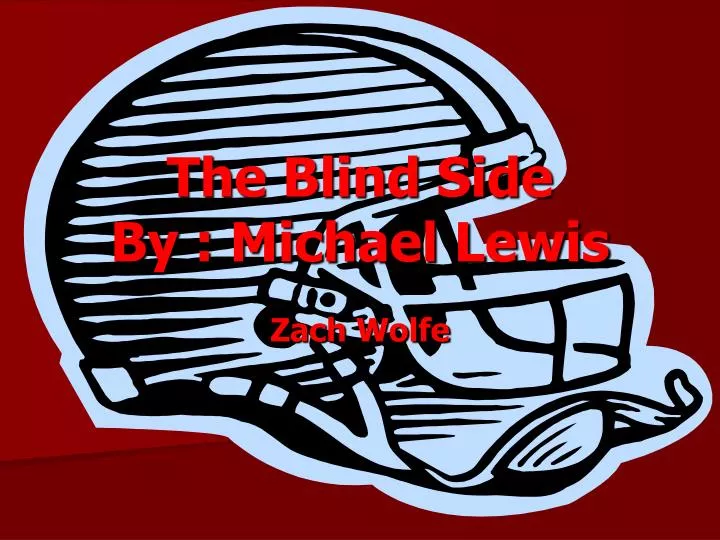 the blind side by michael lewis