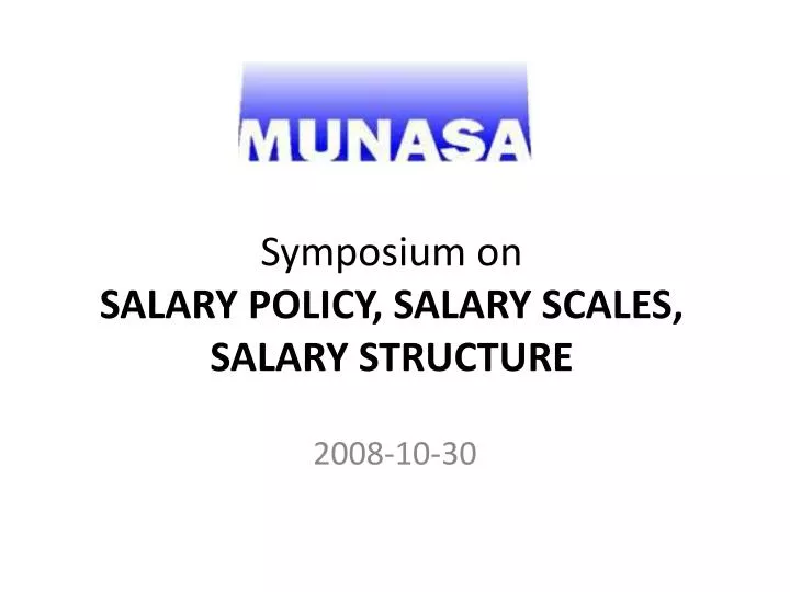 symposium on salary policy salary scales salary structure