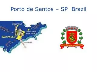 Porto de Santos – SP Brazil
